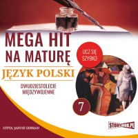 Język polski 7. Dwudziestolecie międzywojenne