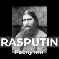 Rasputin. Jego przemożny wpływ na rodzinę carską i losy Rosji