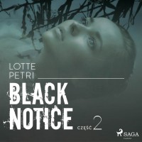 Black notice. Część 2 