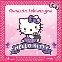 Hello Kitty. Gwiazda telewizyjna