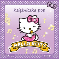 Hello Kitty. Księżniczka pop
