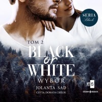 Black or White. Tom 2. Wybór