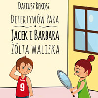 Detektywów para, Jacek i Barbara. Żółta walizka