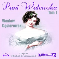 Pani Walewska. Tom 1