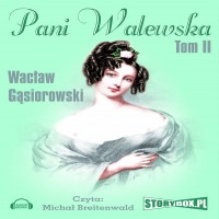 Pani Walewska. Tom 2