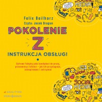 Pokolenie Z. Instrukcja obsługi