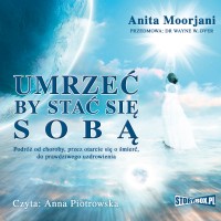 Umrzeć by stać się sobą