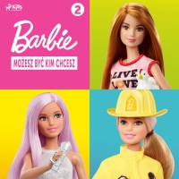 Barbie - Możesz być kim chcesz 2