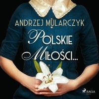 Polskie miłości...
